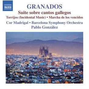 Download track 08. Suite Sobre Cantos Gallegos, H. 131 II. Danza Gallega Enrique Granados