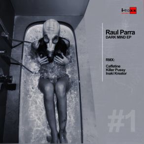 Download track Dark Mind (Original Mix) Raul Parra