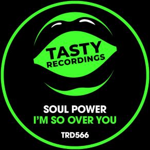 Download track I'm So Over You (Radio Mix) Audio Jacker