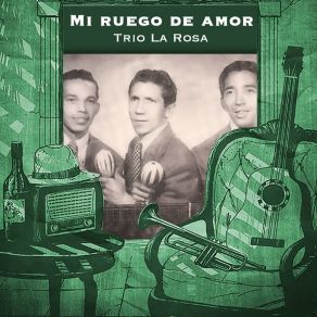 Download track El Mareito Trio La RosaÑico Saquito