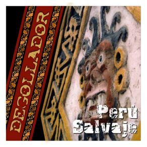 Download track Revolución Perú Salvaje