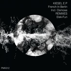 Download track Osmose (Elek-Fun Remix) French In Berlin