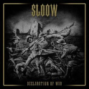 Download track Declaration Of War Sloow