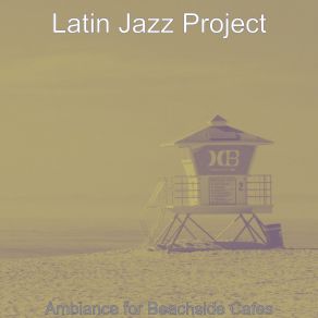 Download track Fashionable Ambiance For Great Restaurants Latin Jazz Project