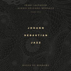 Download track Preludio En Do Menor Del Clave Bien Temperado, BWV 847 (Arr. By Johann Sebastian Jazz) Johann Sebastian JazzIñaki Salvador