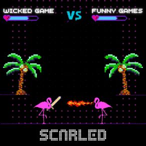 Download track Funny Games SCARLED