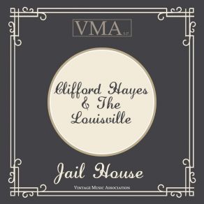 Download track Jail House Blues The Louisville