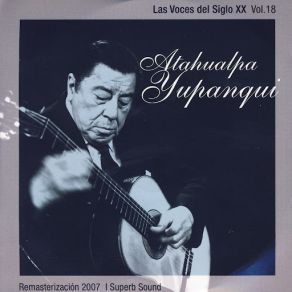 Download track Camino Del Indio Atahualpa Yupanqui