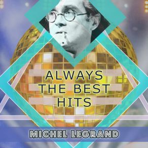 Download track Sur Le Quai Michel Legrand