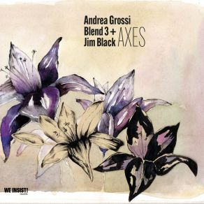 Download track Dark Bloom Andrea Grossi Blend 3Jim Black