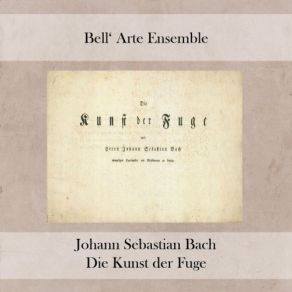 Download track Die Kunst Der Fuge In D Minor, BWV 1080 VII. Contrapunctus 7 A 4 Per Augment Et Diminut Susanne Lautenbacher, Ulrich Koch, Hedwig Bilgram, Martin Ostertag, Bell'arte Ensemble, Enrique Santiago, Egino KlepperDiminut