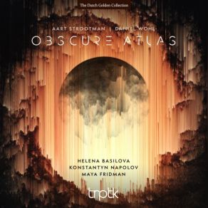 Download track Obscure Atlas SG-3: VI. Crust Helena Basilova, Konstantyn Napolov