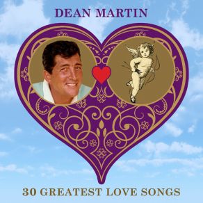 Download track Love Me, Love Me Dean Martin