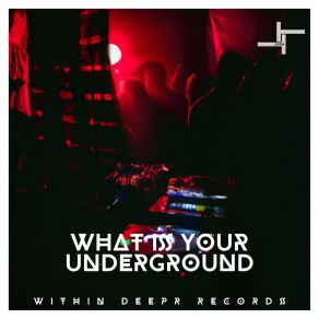 Download track What Is Your Underground (Detroit Dirty Version) 2ten