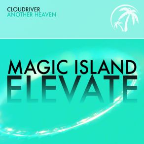 Download track Another Heaven Cloudriver