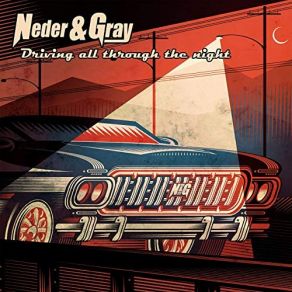 Download track Driving All Through The Night (To Get To The Woman I Love) Johnny Gray, Matheus Neder