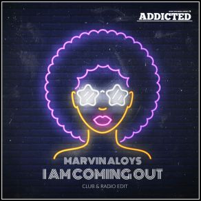 Download track I`m Coming Out (Club Mix) Marvin Aloys