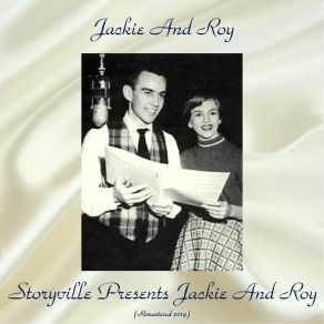 Download track Listen Little Girl (Remastered 2019) Jackie And Roy