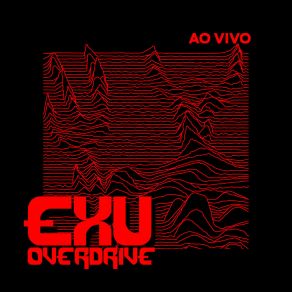 Download track Não Dá Exu Overdrive