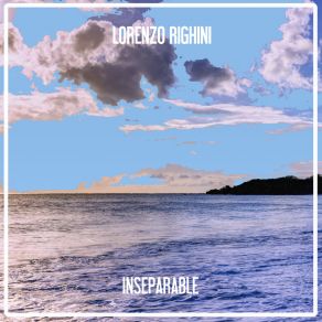 Download track Inseparable (Lorenzo Righini Edit) Lorenzo Righini