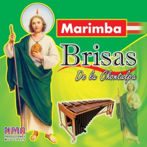 Download track Corrido A San Judas Tadeo Marimba Brisas De La Chontalpa