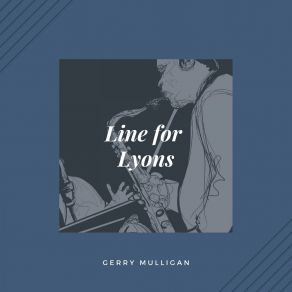 Download track I Didn't Know What Time It Was Gerry Mulligan