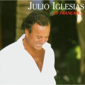 Download track Un Chant À Galicia Julio Iglesias