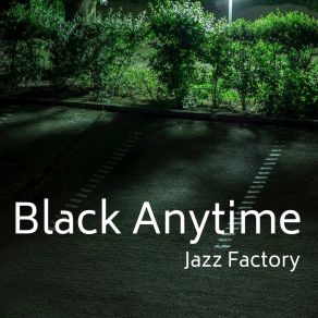 Download track To Cavil Jazz Factory