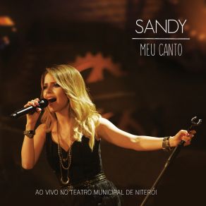 Download track Nada É Por Acaso (Ao Vivo No Teatro Municipal De Niterói) Sandy