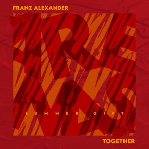 Download track Together (Extended Mix) Alexander Franz