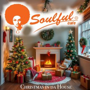 Download track Feel The Warmth Soulful - Cafe