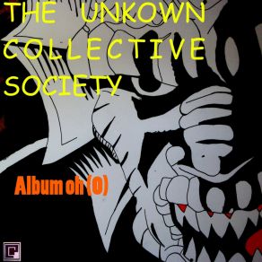 Download track The Discovery The Unknown Collective Society