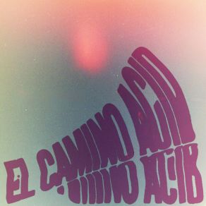 Download track Morning El Camino Acid