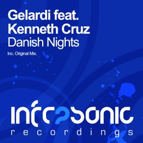 Download track Danish Nights (Original Mix) Gelardi, Kenneth Cruz