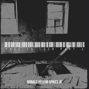 Download track Ain’t No Sunshine Ronald Keleim Spikes Jr