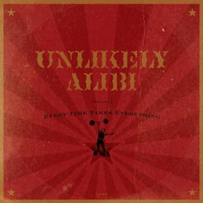 Download track Send 'Em On Down Unlikely Alibi