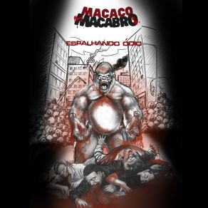 Download track Você Ainda Não Percebeu Macaco Macabro