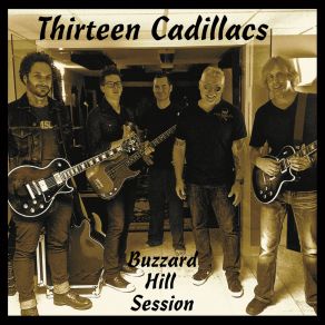 Download track West Coast Turnaround Thirteen Cadillacs