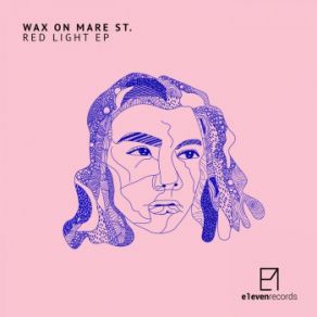 Download track Red Light (Niko Maxen Remix) Wax On Mare St