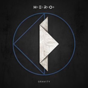 Download track Gravity H. E. R. O.