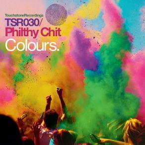 Download track Colours (Slow) Philthy Chit