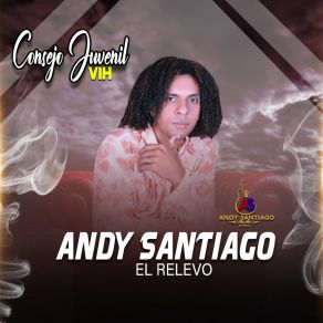 Download track Solo Tu & Yo Andy Santiago El Relevo