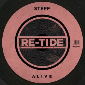 Download track Alive (Extended Mix) Steff