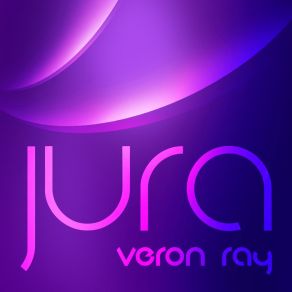 Download track Jura (Cisky Mix) Veron Ray