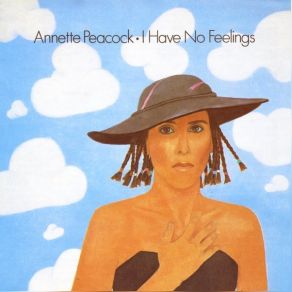 Download track Nothing Ever Was, Anyway Annette Peacock