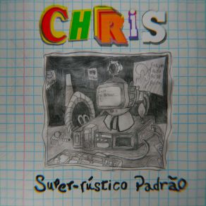 Download track Chris - Sado Meu Quarto Studios