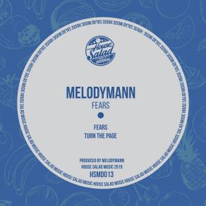 Download track Fears Melodymann