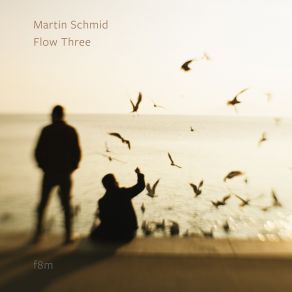 Download track Flow Three Martin Schmid