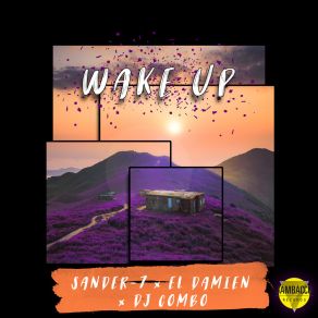 Download track Wake Up (Extended Edit) El DaMieN