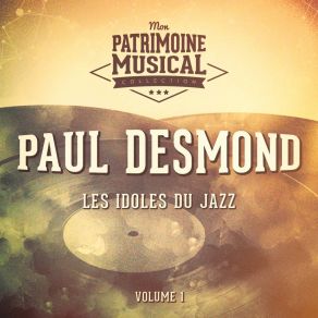 Download track I've Got You Under My Skin Paul Desmond